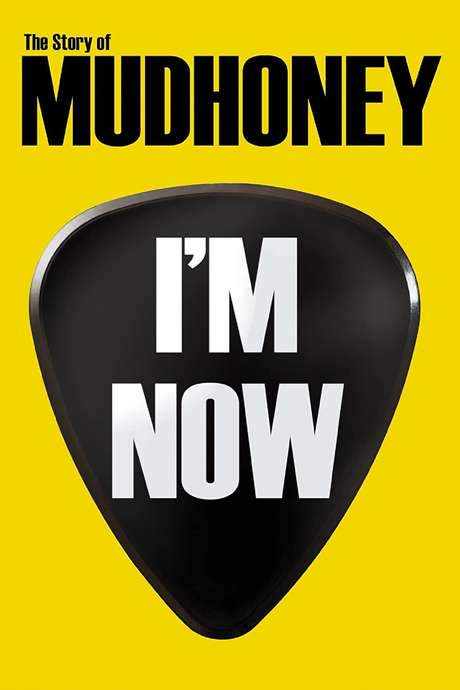 I’m Now: The Story of Mudhoney
